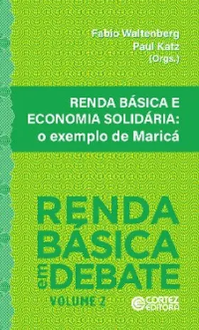 Waltenberg / Katz |  Renda básica e economia solidária | eBook | Sack Fachmedien