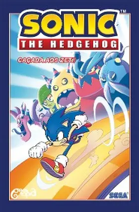 Flynn |  Sonic The Hedgehog - Volume 11: Caçada aos Zeti! | eBook | Sack Fachmedien