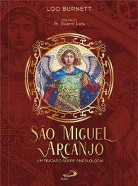Burnett |  São Miguel Arcanjo | eBook | Sack Fachmedien