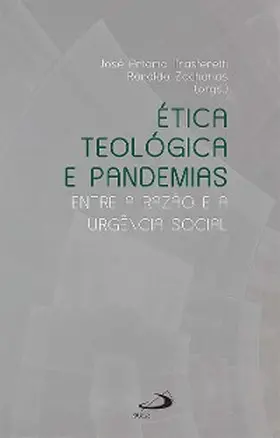 Trasferetti / Zacharias |  Ética Teológica e Pandemias | eBook | Sack Fachmedien