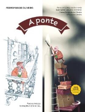 Oliveira |  A Ponte | eBook | Sack Fachmedien