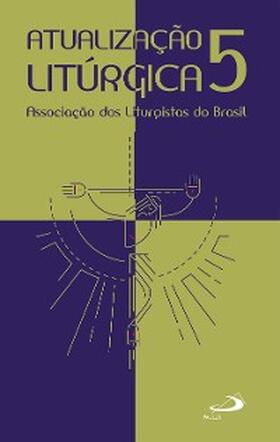 Asli |  Atualização Litúrgica 5 | eBook | Sack Fachmedien