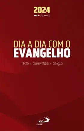 Duarte |  Dia a Dia com o Evangelho 2024 | eBook | Sack Fachmedien