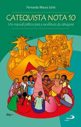 Leite |  Catequista Nota 10 | eBook | Sack Fachmedien