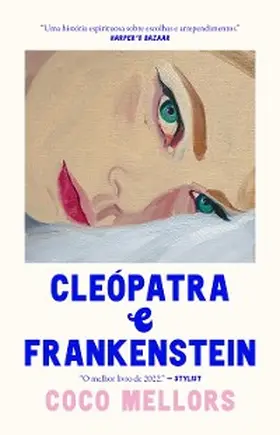 Mellors |  Cleopatra e Frankenstein | eBook | Sack Fachmedien