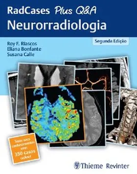 Riascos / Bonfante / Calle |  RadCases Plus Q&A Neurorradiologia | eBook | Sack Fachmedien