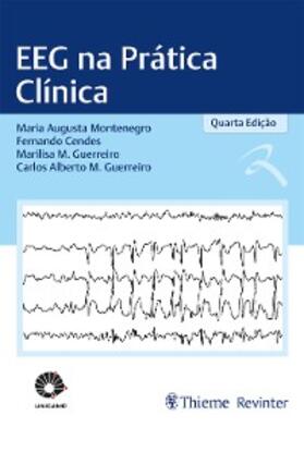 Montenegro / Cendes / Guerreiro |  EEG na Prática Clínica | eBook | Sack Fachmedien
