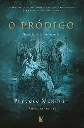 Manning / Garrett |  O pródigo | eBook | Sack Fachmedien