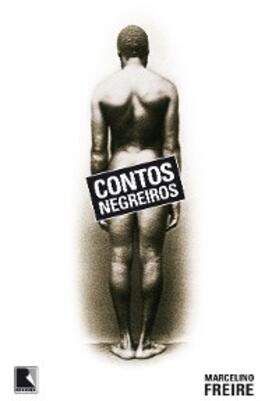 Freire |  Contos negreiros | eBook | Sack Fachmedien