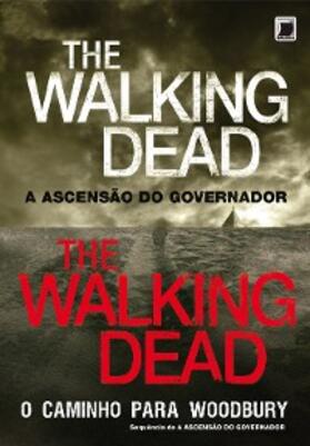 Kirkman / Bonansinga |  Kit The Walking Dead | eBook | Sack Fachmedien