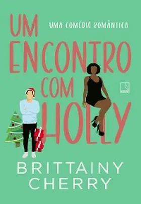 Cherry |  Um encontro com Holly | eBook | Sack Fachmedien