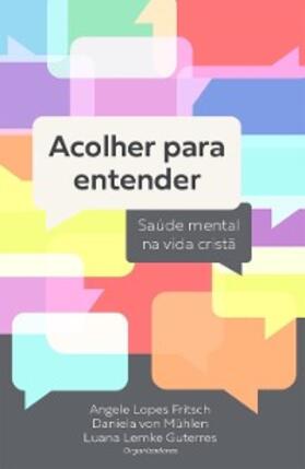 Fritsch / Mühlen / Lemke |  Acolher para entender | eBook | Sack Fachmedien