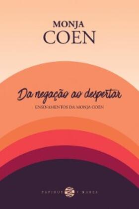 Coen |  Da negação ao despertar | eBook | Sack Fachmedien
