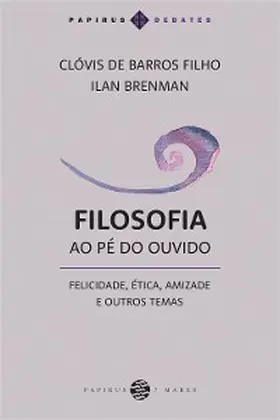 Filho / Brenman |  Filosofia ao pé do ouvido: | eBook | Sack Fachmedien