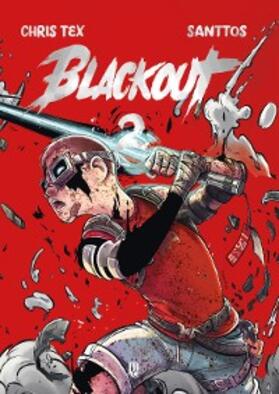 Tex |  Blackout vol. 02 | eBook | Sack Fachmedien