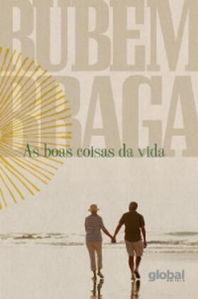 Braga |  As boas coisas da vida | eBook | Sack Fachmedien