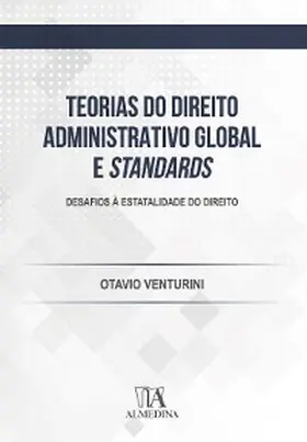 Venturini |  Teorias do direito administrativo global e standards | eBook | Sack Fachmedien