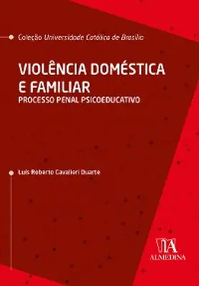 Duarte |  Violência Doméstica e Familiar | eBook | Sack Fachmedien