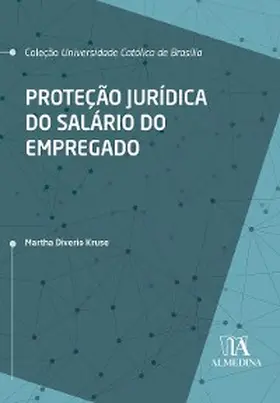 Kruse |  Proteção Jurídica do Salário do Empregado | eBook | Sack Fachmedien