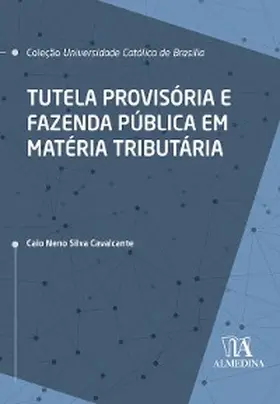 Cavalcante |  Tutela Provisória e Fazenda Pública em Matéria Tributária | eBook | Sack Fachmedien