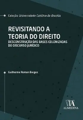 Borges |  Revisitando a Teoria do Direito | eBook | Sack Fachmedien