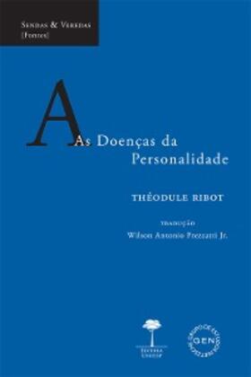 Ribot |  As Doenças da Personalidade | eBook | Sack Fachmedien