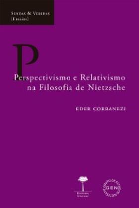 Corbanezi |  Perspectivismo e Relativismo na Filosofia de Nietzsche | eBook | Sack Fachmedien