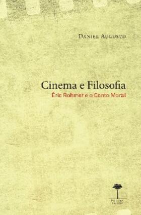 Augusto |  Cinema e Filosofia | eBook | Sack Fachmedien