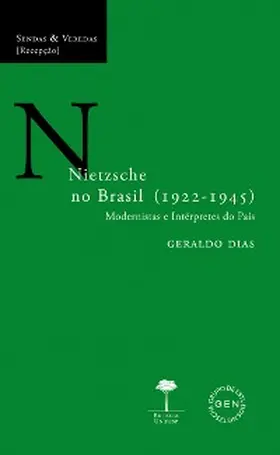 Dias |  Nietzsche no Brasil (1922-1945)¿ | eBook | Sack Fachmedien