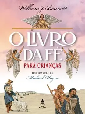 Bennett | O Livro da Fé para Crianças | E-Book | www.sack.de
