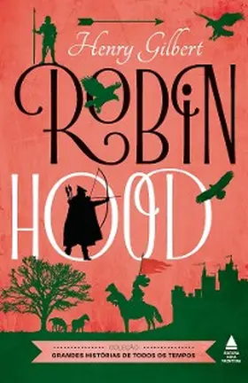 Gilbert |  Robin Hood | eBook | Sack Fachmedien