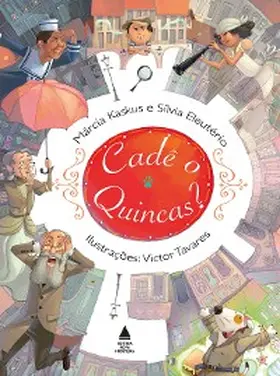 Kaskus / Eleutério |  Cadê o Quincas? | eBook | Sack Fachmedien