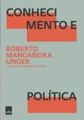 Unger |  Conhecimento e Política | eBook | Sack Fachmedien