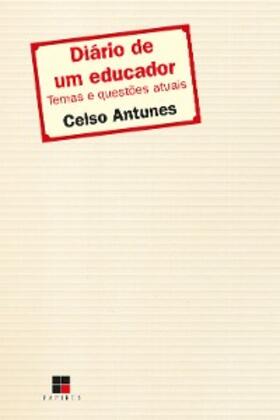 Antunes |  Diário de um educador: | eBook | Sack Fachmedien