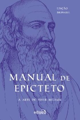 Epicteto |  Manual de Epicteto: A arte de viver melhor | eBook | Sack Fachmedien