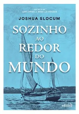 Slocum |  Sozinho ao redor do mundo | eBook | Sack Fachmedien