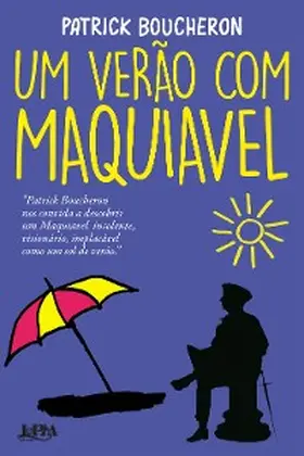 Boucheron |  Um verão com Maquiavel | eBook | Sack Fachmedien