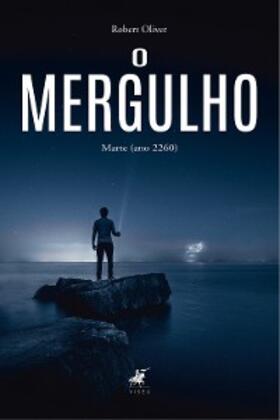 Oliver |  O mergulho | eBook | Sack Fachmedien