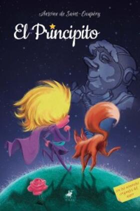 Saint-Exupéry |  El Principito | eBook | Sack Fachmedien