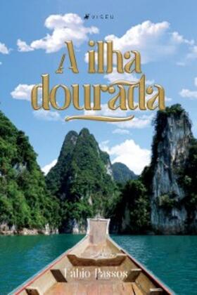 Passos |  A ilha dourada | eBook | Sack Fachmedien