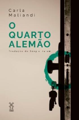 Maliandi / Karam |  O quarto alemão | eBook | Sack Fachmedien