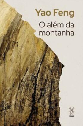 Feng |  O além da montanha | eBook | Sack Fachmedien