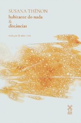 Thénon |  Habitante do Nada & distâncias | eBook | Sack Fachmedien