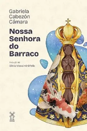 Cámara / Matos |  Nossa Senhora do Barraco | eBook | Sack Fachmedien