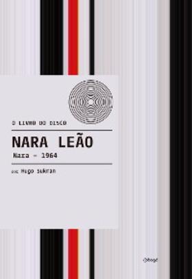 Sukman |  Nara Leão: Nara - 1964 | eBook | Sack Fachmedien