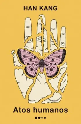 Kang |  Atos humanos - Prêmio Nobel de Literatura 2024 | eBook | Sack Fachmedien