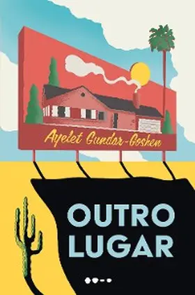 Gundar-Goshen |  Outro lugar | eBook | Sack Fachmedien