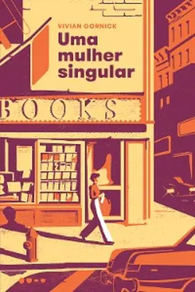 Gornick |  Uma mulher singular | eBook | Sack Fachmedien