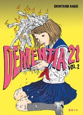 Kago |  Dementia 21 | eBook | Sack Fachmedien