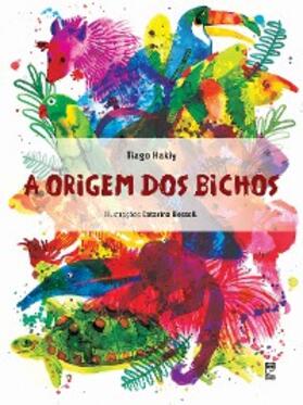 Hakiy |  A origem dos bichos | eBook | Sack Fachmedien